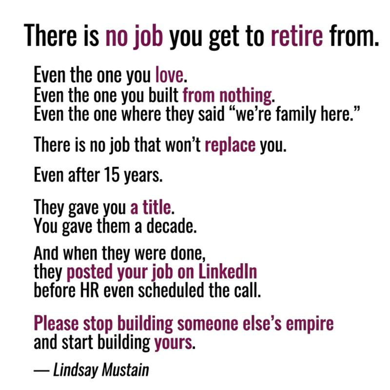 The Whole Time You Were Building Their Empire, Nobody Was Building Yours