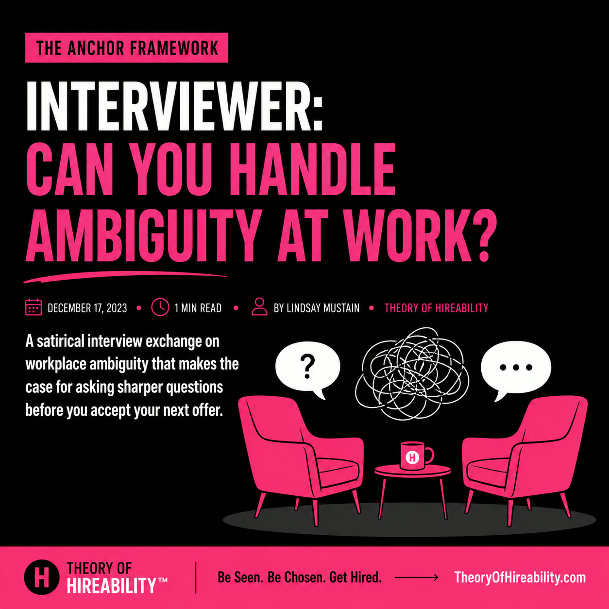 Interviewer: Can You Handle Ambiguity at Work?